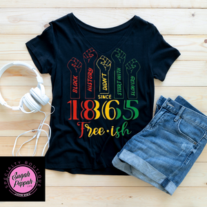 1865 Free-ish Juneteenth statement T-Shirt Black Cotton short sleeve