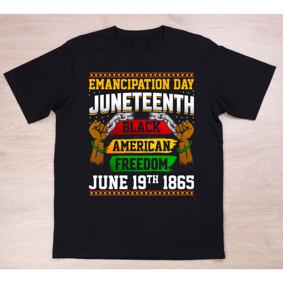 Emancipation Day Juneteenth - Adult unisex short sleeve black crew 100% cotton with quality screen print design..