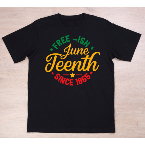 Freeish Juneteenth - Adult unisex short sleeve black crew 100% cotton with quality screen print design..