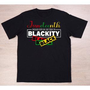 Blackity Juneteenth - Adult unisex short sleeve black crew 100% cotton with quality screen print design..